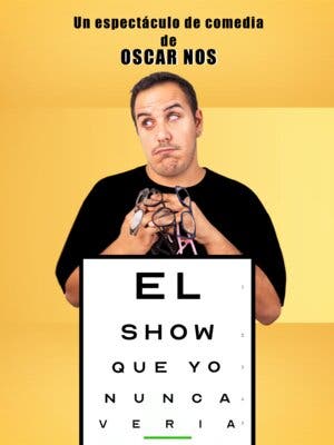 El show que yo nunca vería
