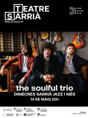 The Soulful Trio als Dimecres Sarrià Jazz i més