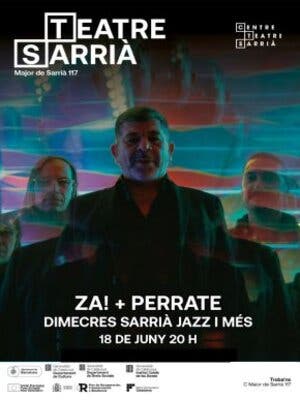 Za! i Perrate - Dimecres Sarrià i més