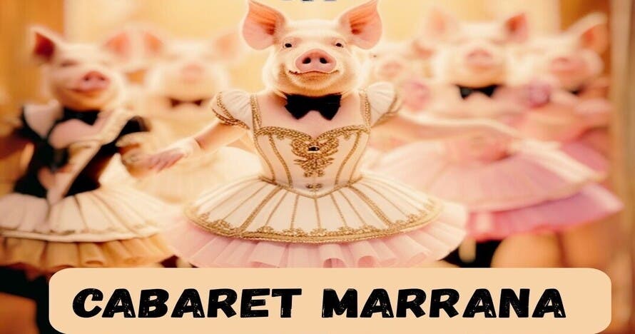 Cabaret Marrana