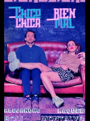 Alejandro Boli y Raquel Montalvo - Chico bien chica mal 