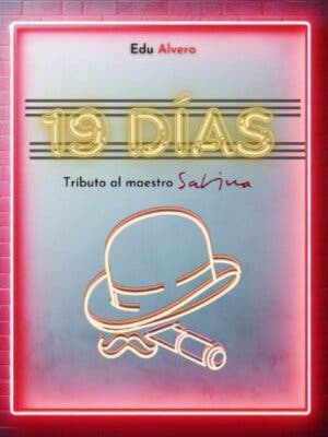 19 Das: Tributo al Maestro Sabina