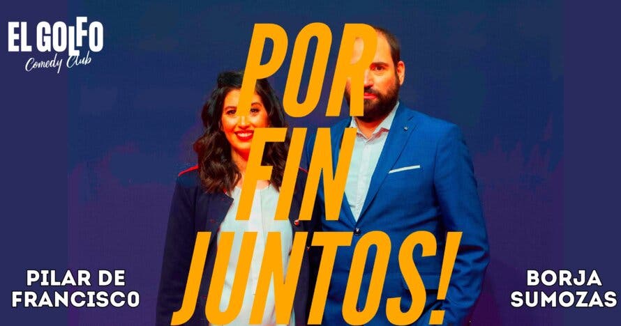 Pilar de Francisco y Borja Sumozas  ¡Por fin juntos! (Golfo P.Vergara)