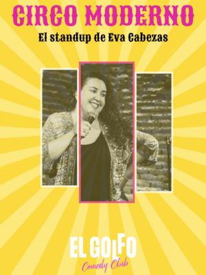 Eva Cabezas - Circo Moderno (El Golfo Príncipe de Vergara)