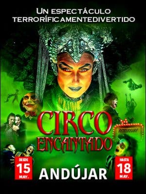 El circo Encantado en Andújar