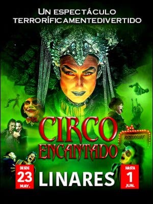El circo Encantado en Linares