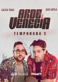 Arde Venecia, con Juan Dávila y Galder Varas
