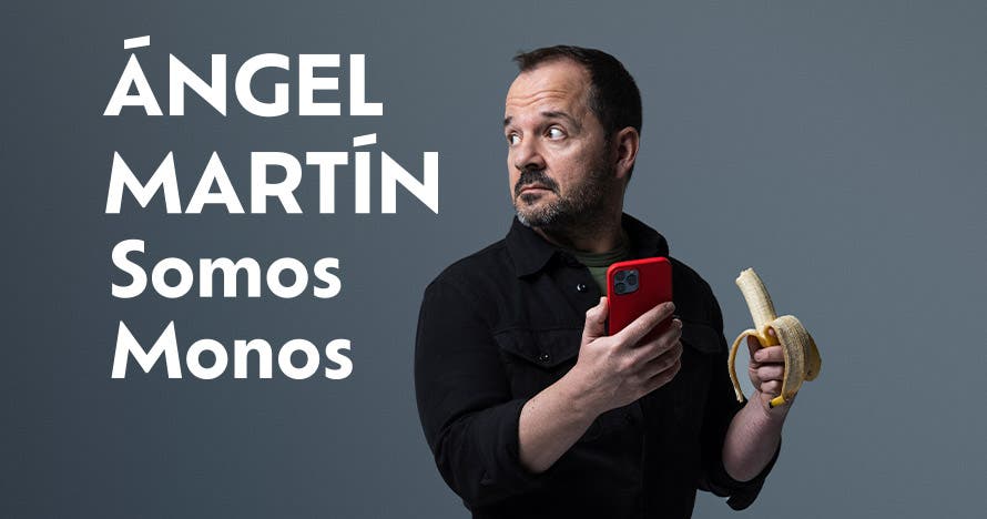 Ángel Martín, Somos Monos