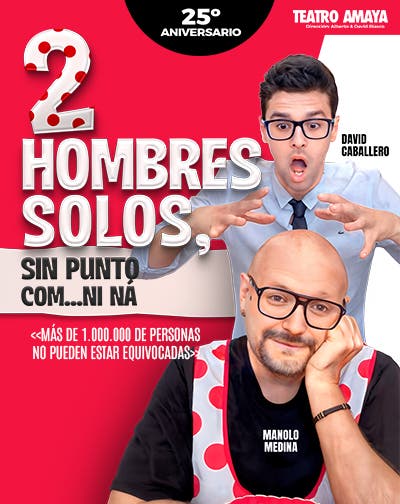 Dos hombres solos sin punto com ni ná
