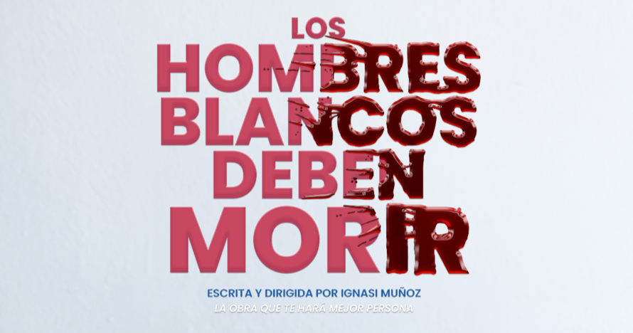 Los hombres blancos deben morir