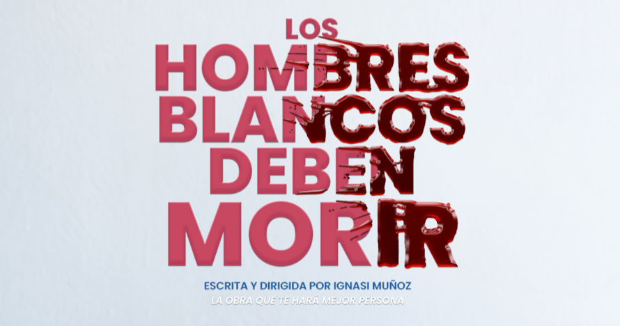 Los hombres blancos deben morir