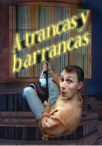 A trancas y barrancas - Joan Natzari