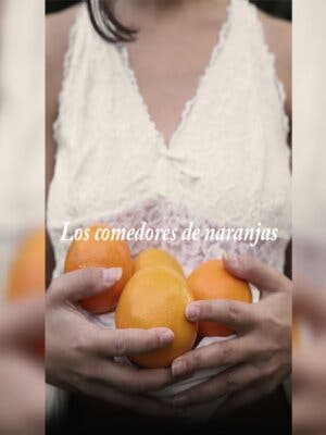 Los comedores de naranjas