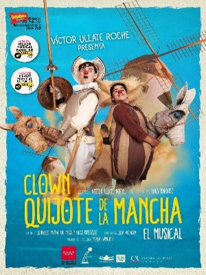 Víctor Ullate presenta: Clown Quijote de la Mancha