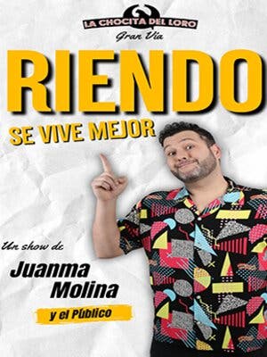 Juanma Molina - Riendo se vive mejor