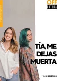 Tía, me dejas muerta