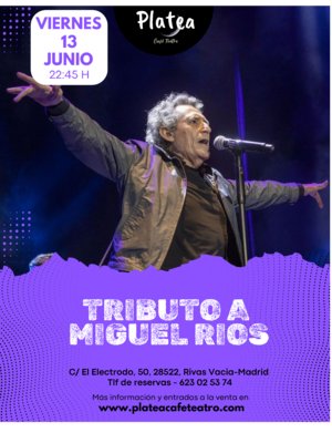 Tributo a Miguel Rios