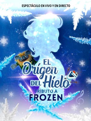 El origen del hielo - Tributo a Frozen