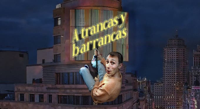 A Trancas y Barrancas