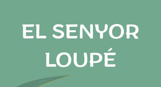 El senyor Loupé