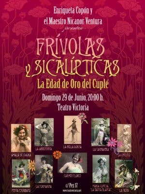 Frívolas y Sicalípticas. La Edad de Oro del Cuplé