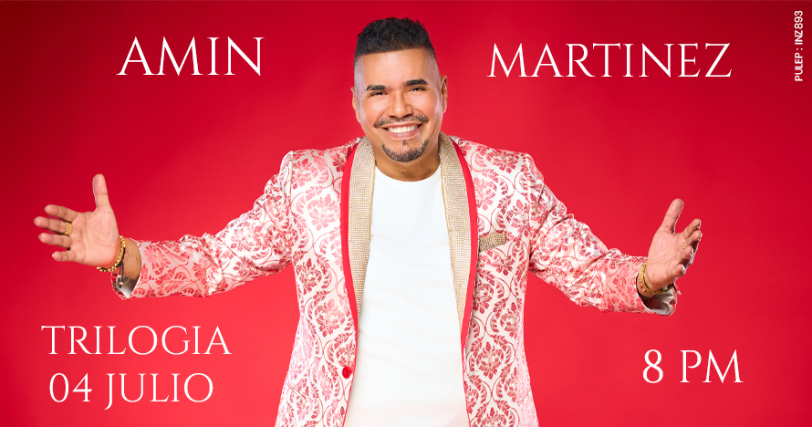 Celebra el día del padre con Amín Martínez