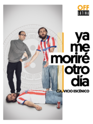 Ya me moriré otro día