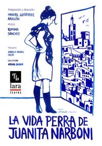 La vida perra de Juanita Narboni