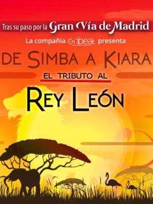 DE SIMBA A KIARA. EL TRIBUTO DEL REY LEÓN