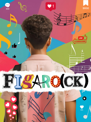 Figaro(ck)