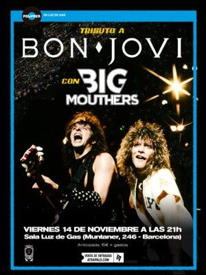 Tributo A Bon Jovi Con Big Mouthers