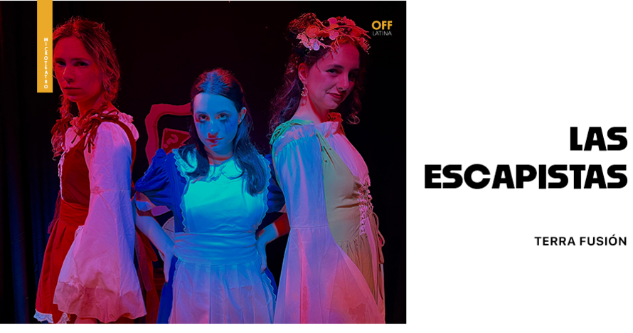 Las Escapistas