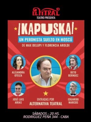 KAPUSKA  Un Peronista Suelto en Moscu