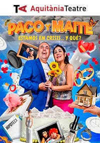 Paco y Maite: Estamos en crisis... y qué?