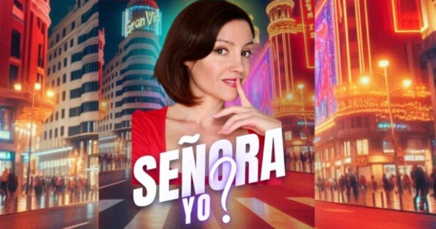 Señora ¿Yo?