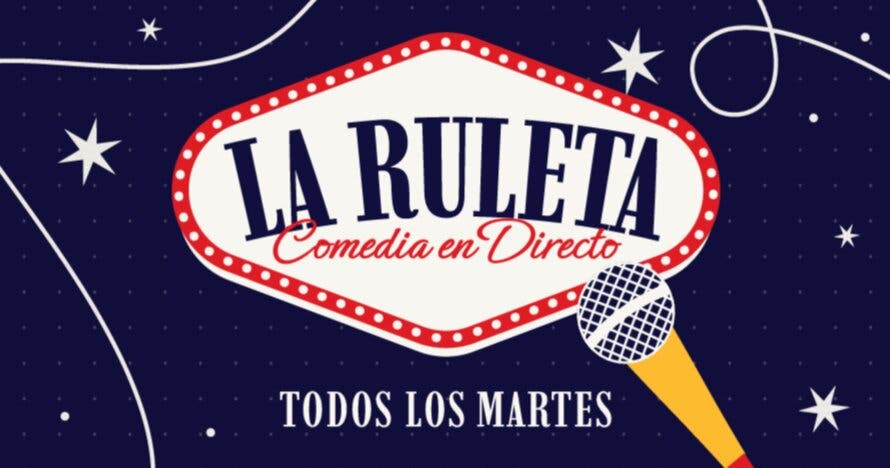 La Ruleta: Comedia En Vivo