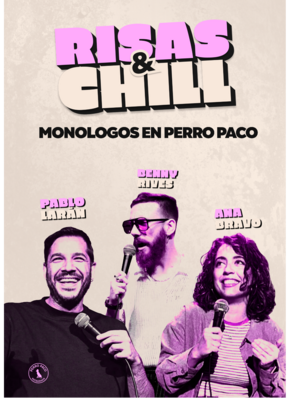 Risas & Chill - Monólogos en Perro Paco