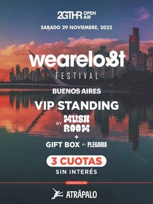 WEARELO&T FESTIVAL BUENOS AIRES @ 2GTHR OPEN AIR