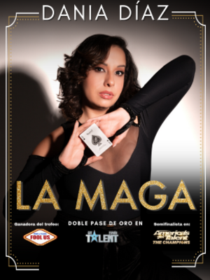 Dania Díaz, La Maga - Tercera temporada