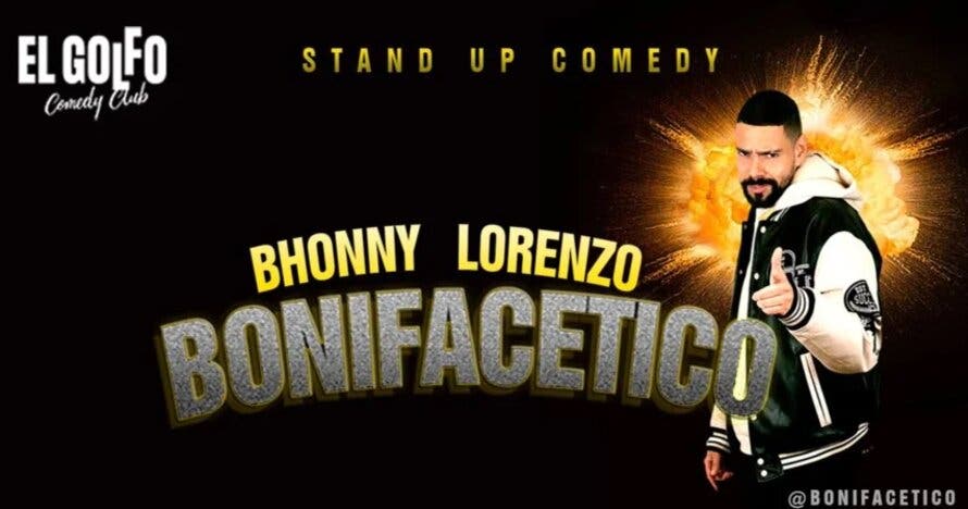Bhonny Lorenzo presenta Bonifacético (El Golfo Sol)
