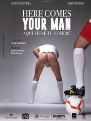 Here Comes Your Man