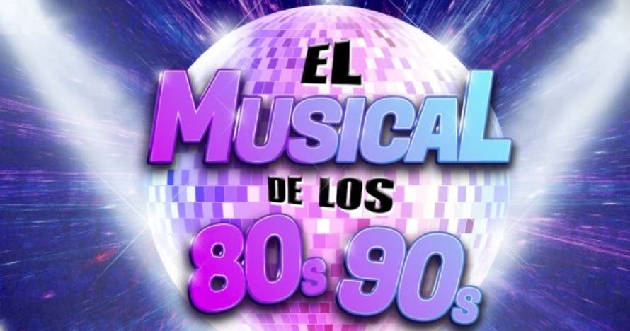 El Musical de los 80s 90s en Madrid