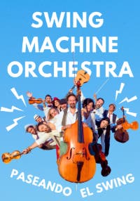 Swing Machine Orchestra -  Paseando el swing