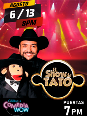 El Show de Tato llega a Wow