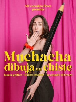 Muchacha, dibuja un chiste - MJ Corraliza Pérez
