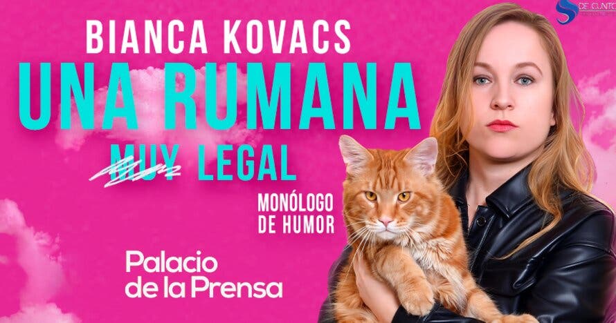 Una Rumana muy legal - El Monólogo de Humor de Bianca Kovacs
