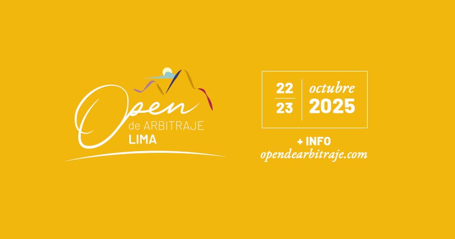 Open de Arbitraje en Lima 2025