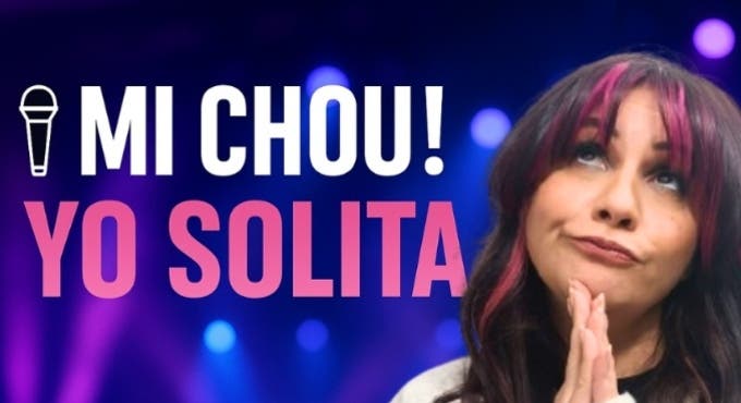 Mi chou! Yo Solita, en Huertas