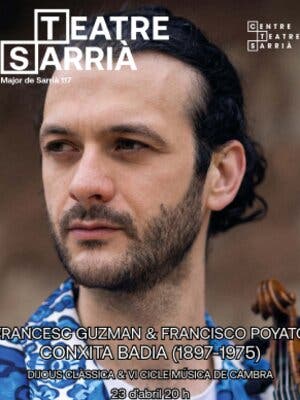 Conxita Badia: Francesc Guzman & Francisco Poyato