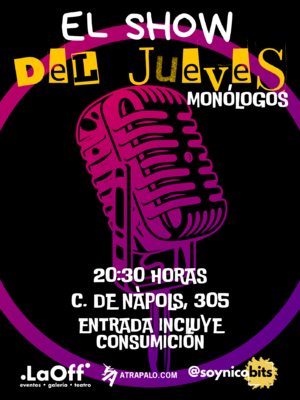 El show del jueves, monólogos en La Off